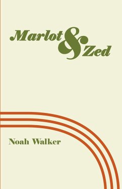 Marlot and Zed - Walker, Noah