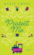 Protect Me - Bild 1
