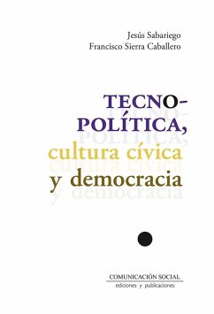Cover Tecnopolitica, cultura cívica y democrácia
