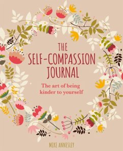The Self-Compassion Journal - Annesley, Mike