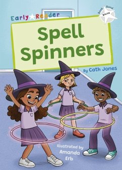 Spell Spinners - Jones, Cath