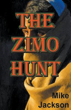 The Zimo Hunt - Jackson, Mike