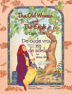 The Old Woman and the Eagle / De oude vrouw en de adelaar - Shah, Idries