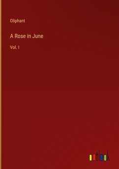 A Rose in June - Oliphant