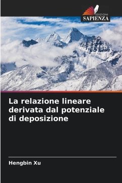 La relazione lineare derivata dal potenziale di deposizione - Xu, Hengbin