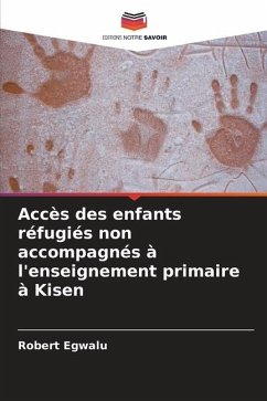 Accès des enfants réfugiés non accompagnés à l'enseignement primaire à Kisen - Egwalu, Robert