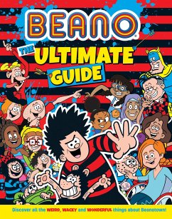 Beano The Ultimate Guide - Beano Studios; Daley, I.P.