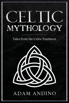 Celtic Mythology - Andino, Adam