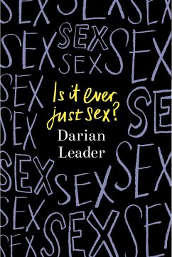 Is It Ever Just Sex? - Leader, Darian