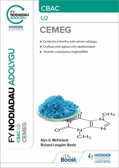 Fy Nodiadau Adolygu: CBAC Cemeg U2 (My Revision Notes: CBAC/Eduqas A-Level Year 2 Chemistry) - Boole, Richard; McFarland, Alyn G.