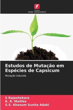 Estudos de Mutação em Espécies de Capsicum - Rajashekara, S;Mallika, K. R.;Sunita Adaki, S.S. Khanum