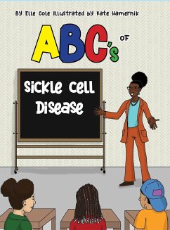 ABCs of Sickle Cell Disease - Cole, Elle