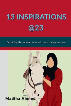 13 Inspirations @23 - Ahmed, Madiha