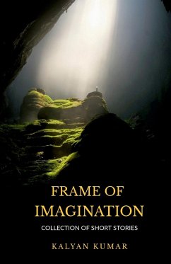 Frame Of Imagination - Kumar, Kalyan
