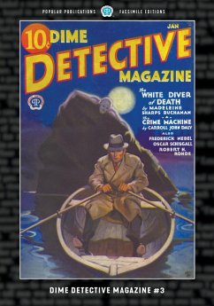 Dime Detective Magazine #3 - Daly, Carroll John; Nebel, Frederick; Schisgall, Oscar