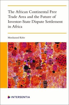 The African Continental Free Trade Area and the Future of Investor-State Dispute Settlement - Kebe, Mouhamed