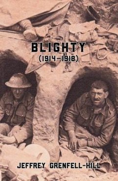 Blighty (1914-1918) - Grenfell-Hill, Jeffrey