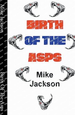 Birth Of The Asps - Jackson, Mike