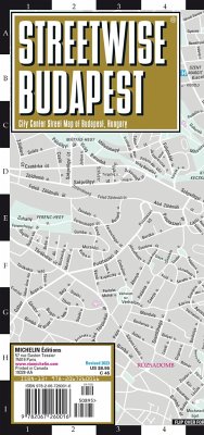 Streetwise Budapest Map - Laminated City Center Street Map of Budapest, Hungary - Michelin