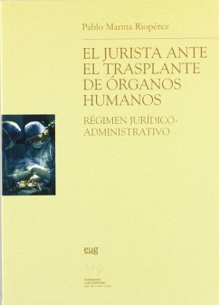Cover El jurista ante el trasplante de órganos humanos