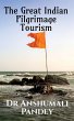 The Great Indian Pilgrimage Tourism - Bild 1
