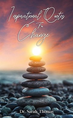 Inspirational Quotes For Change - Thomas, Sarah