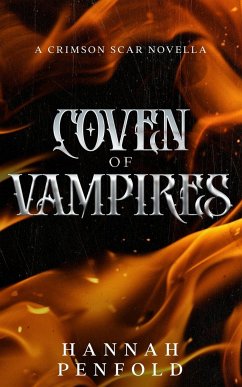 Coven of Vampires - Penfold, Hannah