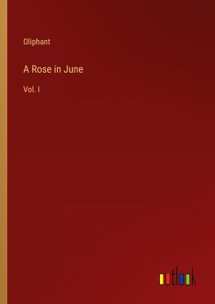 A Rose in June - Oliphant
