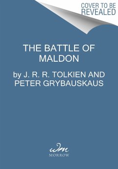 The Battle of Maldon - Tolkien, J. R. R.; Grybauskas, Peter