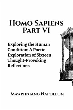 Homo Sapiens Part VI - Napoleon, Mawphniang