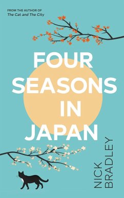 Four Seasons in Japan - Bradley, Nick
