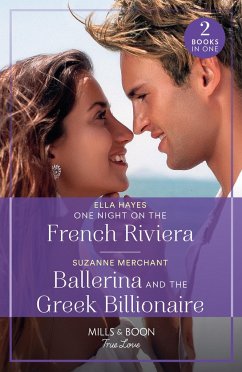 One Night On The French Riviera / Ballerina And The Greek Billionaire - 2 Books in 1 - Hayes, Ella; Merchant, Suzanne