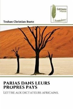 PARIAS DANS LEURS PROPRES PAYS - Buete, Teshan Christian