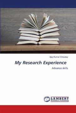 My Research Experience - Choubey, Ajay Kumar