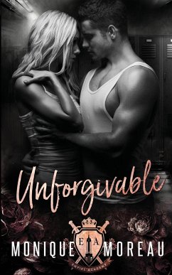 UNFORGIVABLE - Moreau, Monique