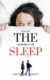 The Science of Sleep