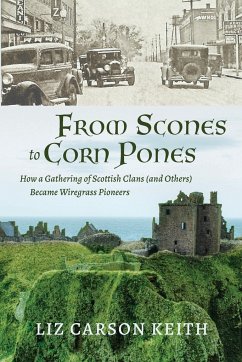 From Scones to Corn Pones - Keith, Liz Carson