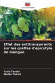 Effet des antitranspirants sur les greffes d'épicotyle de mangue