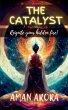 THE CATALYST - Bild 1