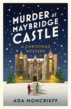 Murder at Maybridge Castle - Moncrieff, Ada