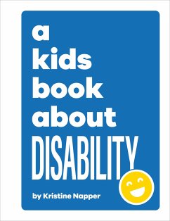 A Kids Book About Disability - Napper, Kristine