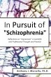 In Pursuit of Schizophrenia - Bild 1