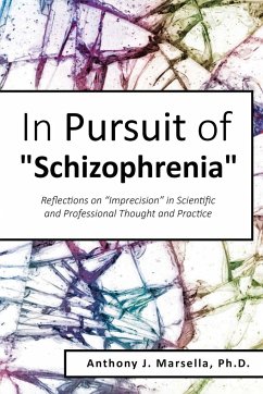 In Pursuit of Schizophrenia - Marsella, Anthony