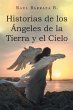 Historias de los Ángeles de la Tierra... - Bild 1