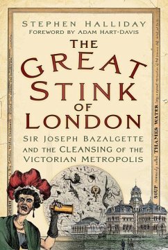 The Great Stink of London - Halliday, Stephen