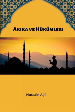 Akika ve Hükümleri - Alji, Hussain