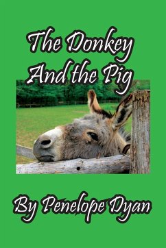 The Donkey And The Pig - Dyan, Penelope
