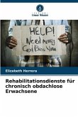 Rehabilitationsdienste für chronisch obdachlose Erwachsene