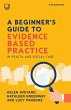 A Beginner's Guide to Evidence Based... - Bild 1