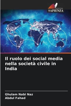 Il ruolo dei social media nella società civile in India - Naz, Ghulam Nabi;Fahad, Abdul